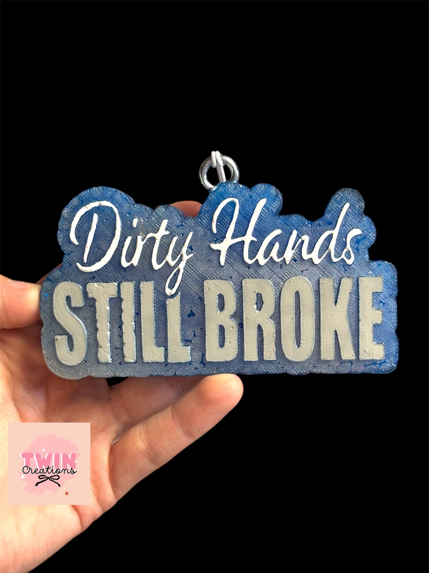 Dirty hands still broke