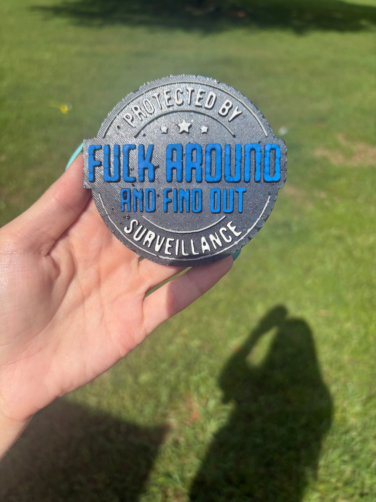 F*ck around and find out