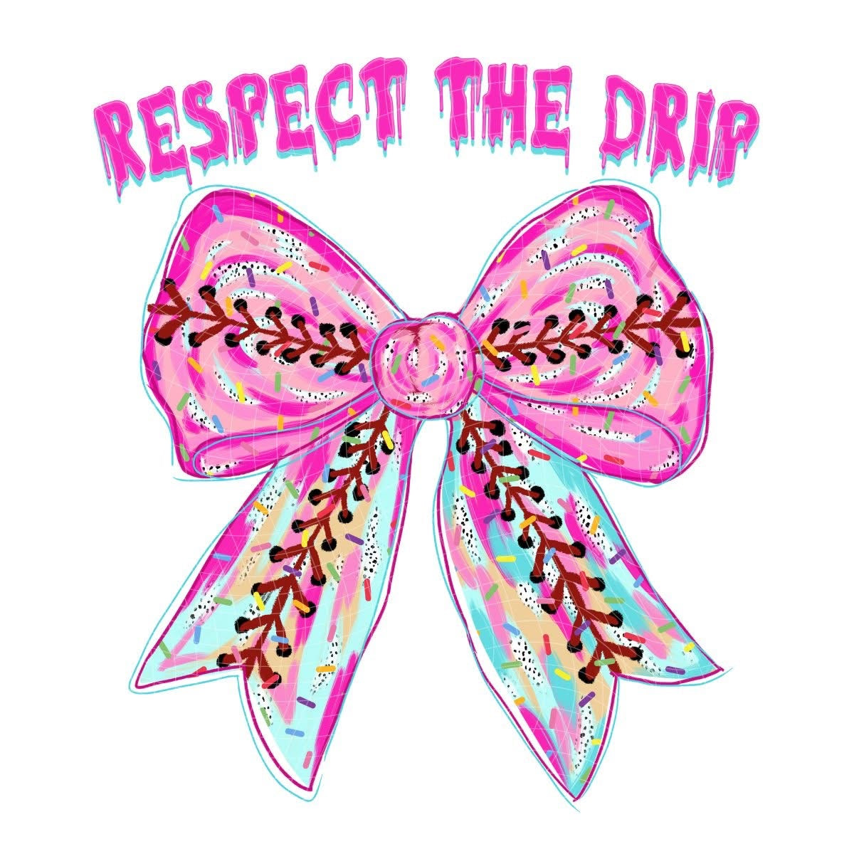 Respect the drip baseball bow