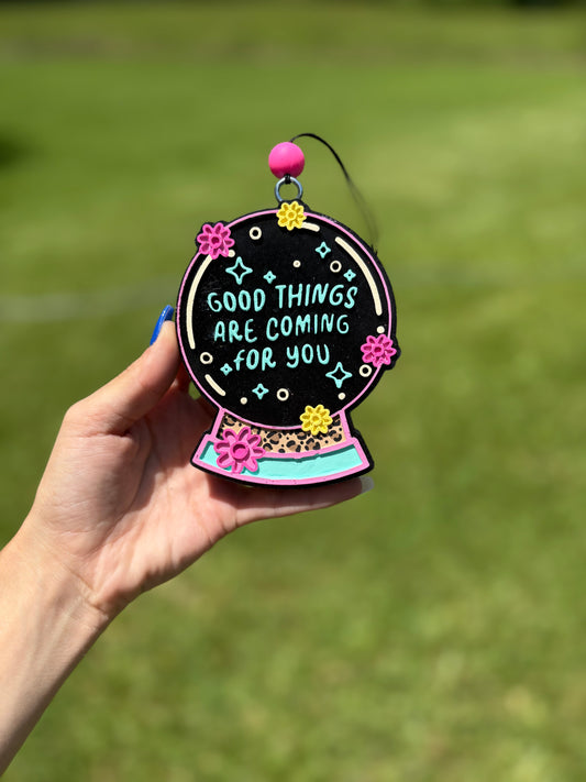 Good things are coming for you