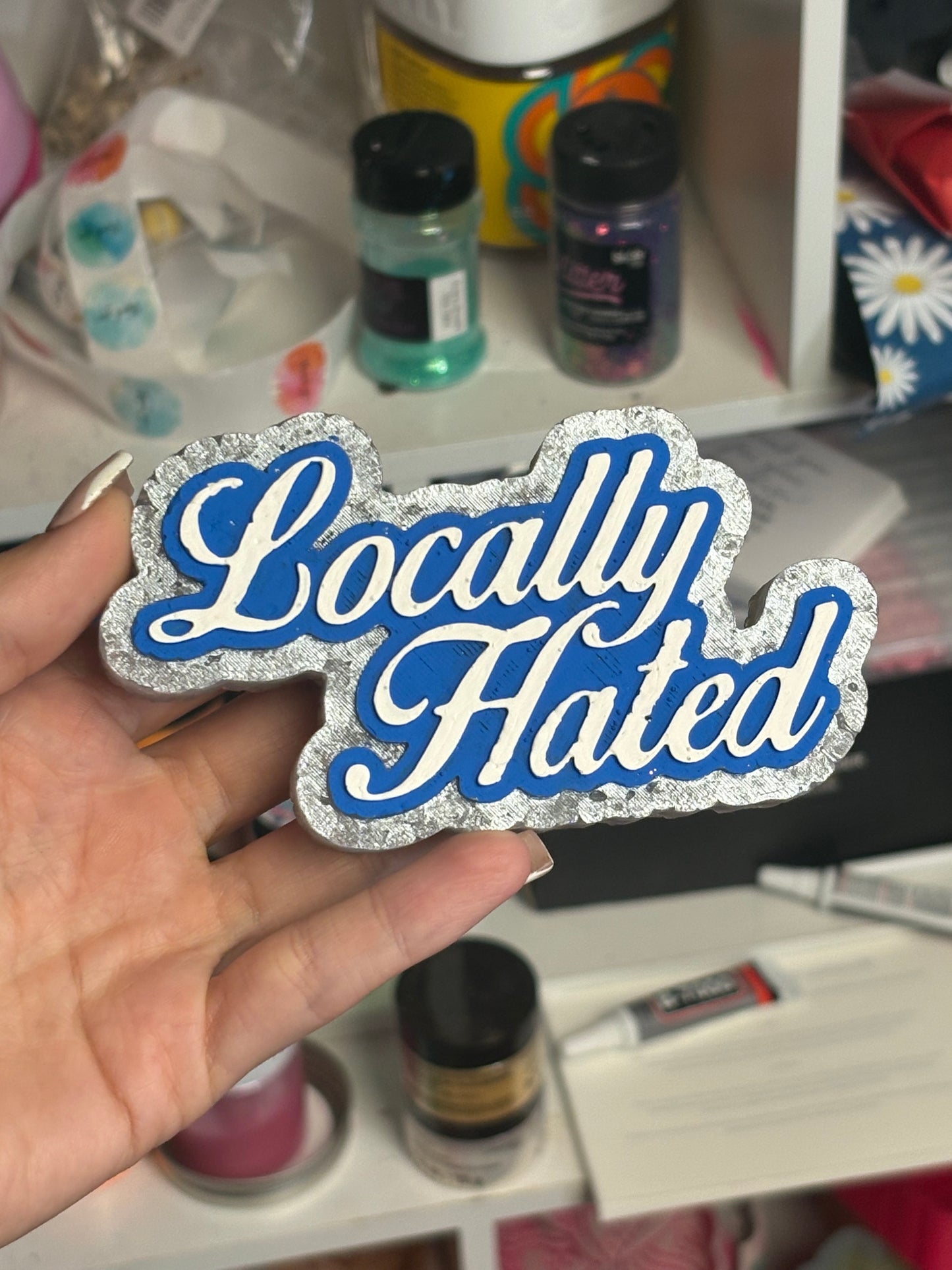 Locally hated
